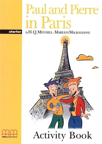 Paul and Pierre in Paris AB MM PUBLICATIONS Opracowanie zbiorowe