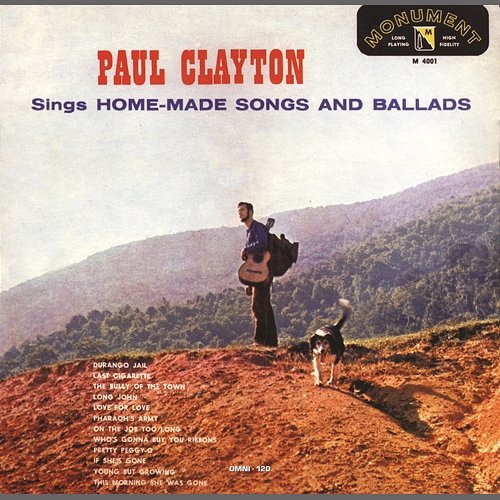 Paul Clayton Sings Home Made Songs And Ballads Paul Clayton