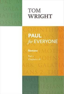 Paul for Everyone: Romans Wright Tom