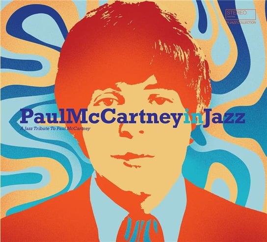 Paul McCartney In Jazz Various Artists, McCartney Paul
