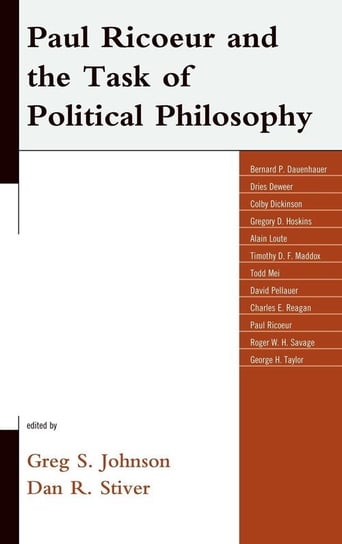 Paul Ricoeur and the Task of Political Philosophy Johnson