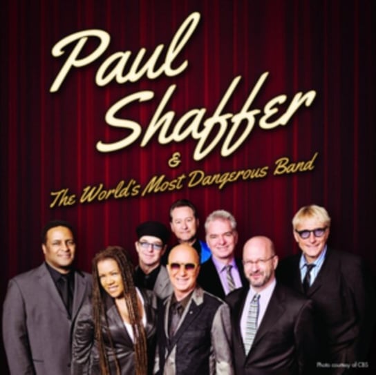 Paul Shaffer & The World's Most Dangerous Band Paul Shaffer & The World's Most Dangerous Band