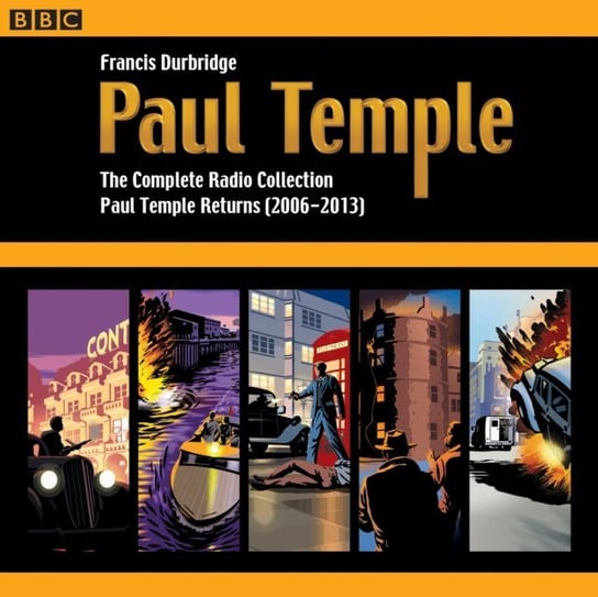 Paul Temple: The Complete Radio Collection: Volume Four Durbridge Francis
