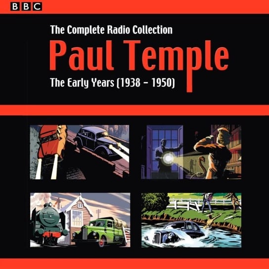 Paul Temple: The Complete Radio Collection: Volume One Durbridge Francis