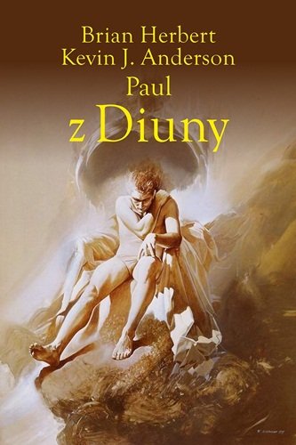 Paul z Diuny. Herosi Diuny. Tom 1 Herbert Brian