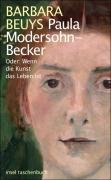 Paula Modersohn-Becker Beuys Barbara