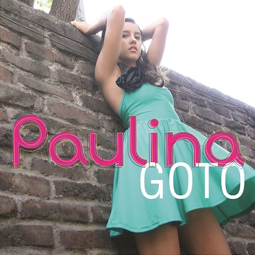 Paulina Goto Paulina Goto