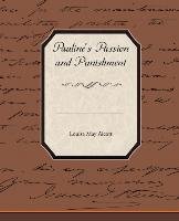 Pauline's Passion and Punishment Alcott Louisa May