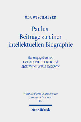 Paulus: Beiträge zu einer intellektuellen Biographie Mohr Siebeck