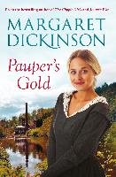 Pauper's Gold Margaret Dickinson