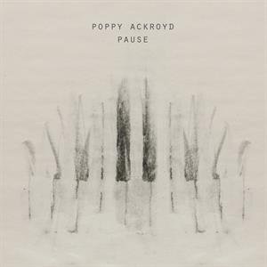 Pause, płyta winylowa Ackroyd Poppy