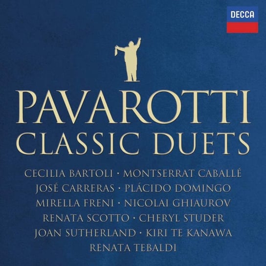 Pavarotti: The Classic Duets Pavarotti Luciano