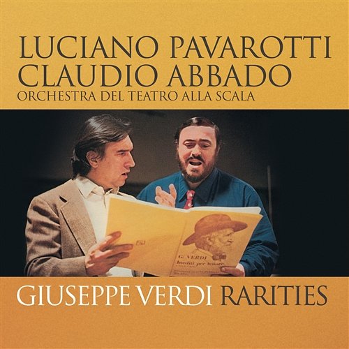 Pavarotti - Verdi Rarities Luciano Pavarotti