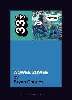 "Pavement's" "Wowee Zowee" Charles Bryan