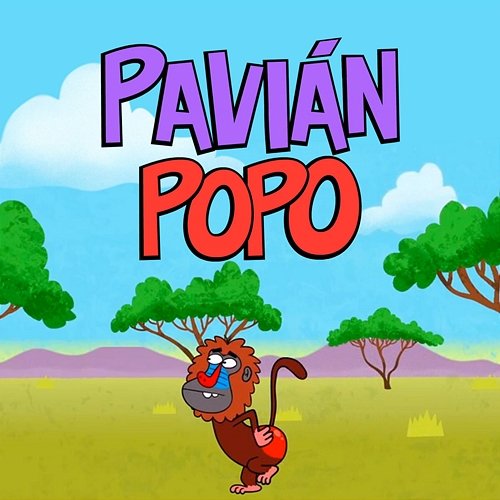 Pavián Popo Hurá, dětské písničky