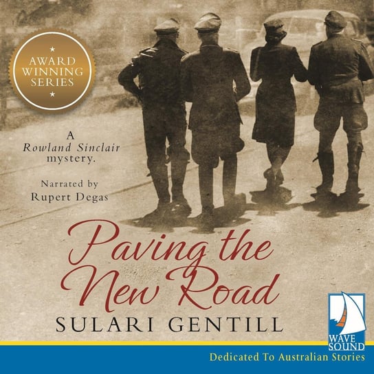 Paving the New Road - audiobook Sulari Gentill