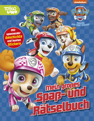 PAW Patrol - Mein großes Spaß- und Rätselbuch Schwager & Steinlein