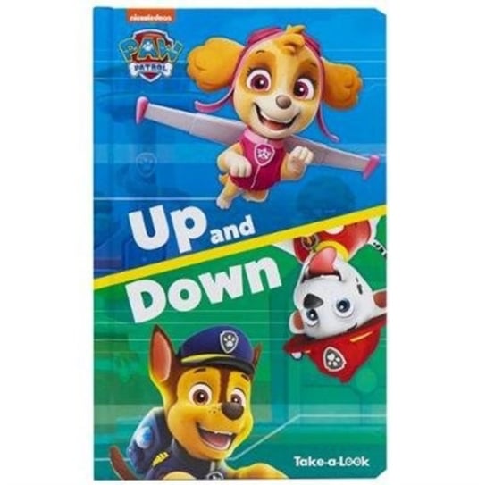 Paw Patrol Up & Down Take A Look Book Opracowanie zbiorowe