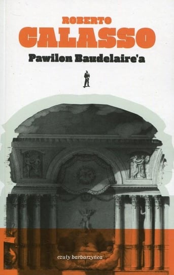 Pawilon Baudelaire'a Calasso Roberto