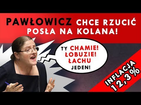 Pawłowicz chce rzucić posła na kolana!  - Idź Pod Prąd Nowości - podcast Opracowanie zbiorowe
