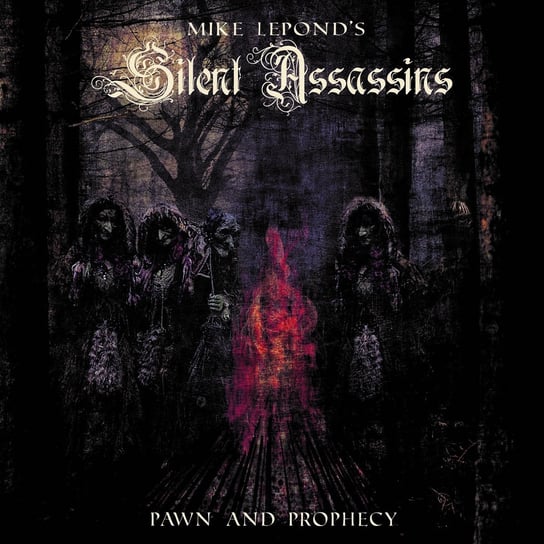Pawn and Prophecy Mike Lepond's Silent Assassins