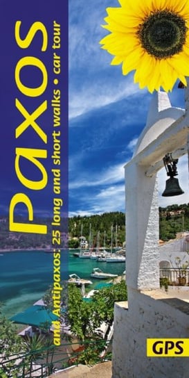 Paxos and Antipaxos Walking Guide: 25 long and short walks plus 1 car tour Noel Rochford