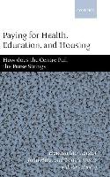 Paying for Health, Education, and Housing: How Does the Centre Pull the Purse Strings? Glennerster Howard, Hills John, Travers Tony