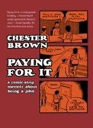 Paying for it Brown Chester