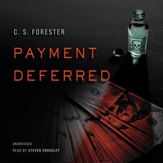 Payment Deferred - audiobook Forester C. S.