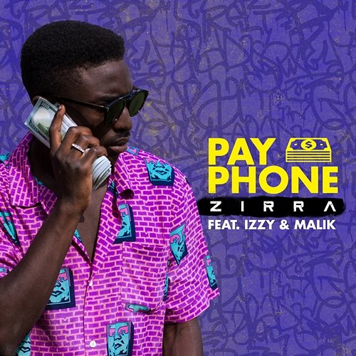 Payphone Zirra feat. Izzy & Malik