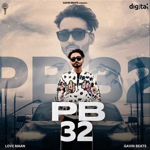 PB 32 Love Maan & Gavin Beats
