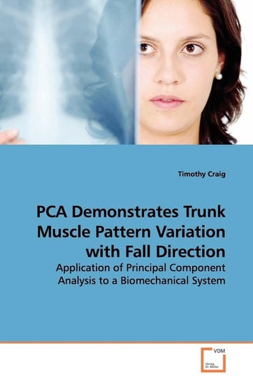 PCA Demonstrates Trunk Muscle Pattern Variation with Fall Direction Craig Timothy