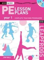 PE Lesson Plans Year 1 Hall Jim