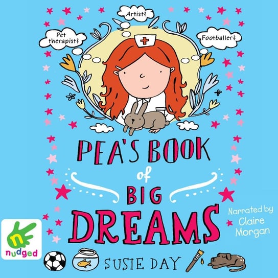 Pea's Book of Big Dreams Day Susie