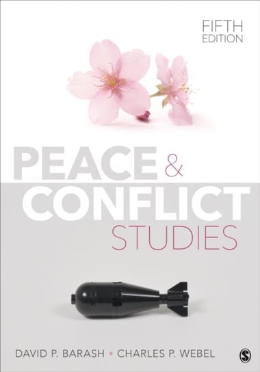 Peace and Conflict Studies David P. Barash, Charles P. Webel