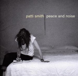 Peace and Noise Smith Patti