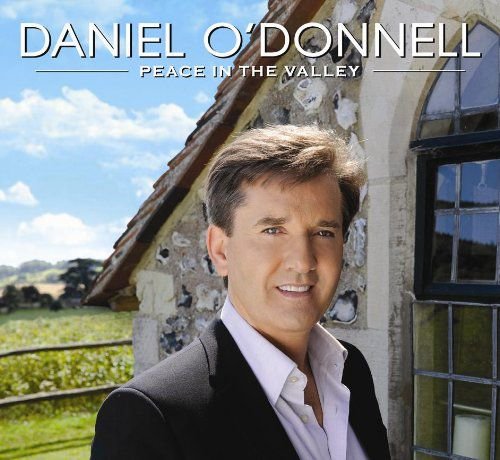 Peace In The Valley Daniel O'Donnell
