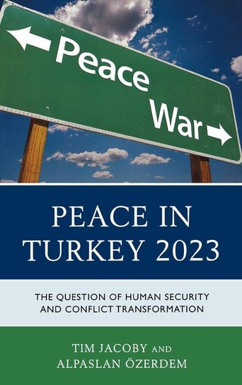 Peace in Turkey 2023 Jacoby Tim