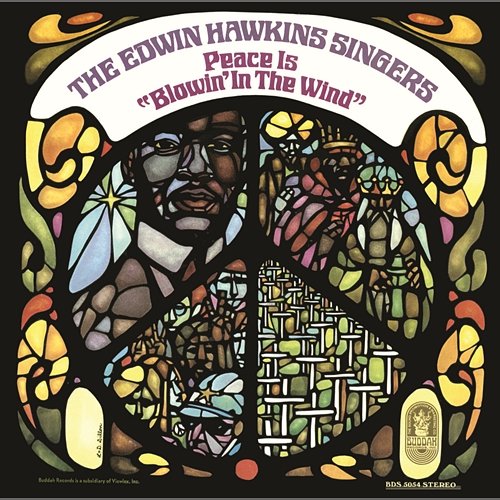 Peace Is Blowin' in the Wind The Edwin Hawkins Singers
