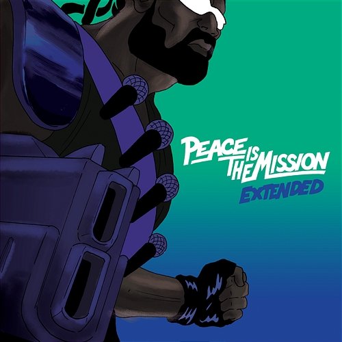 Peace Is The Mission: Extended Major Lazer