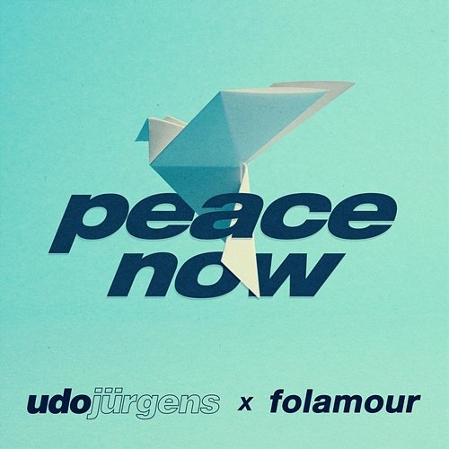 Peace Now Udo Jürgens, Folamour