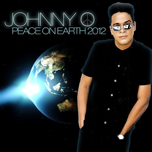 Peace On Earth 2012 Johnny o