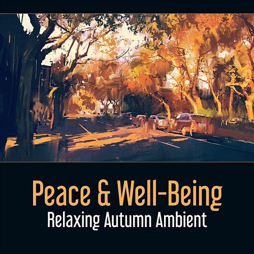 Autum Atmosphere for Yoga Liquid Relaxation Oasis
