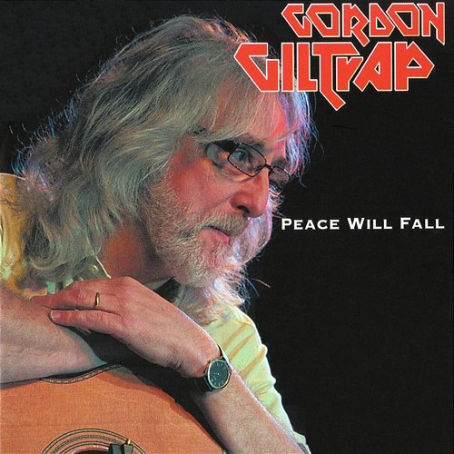 Peace Will Fall Gordon Giltrap