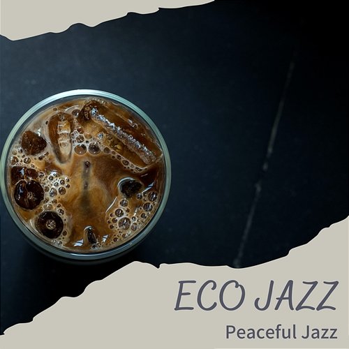 Peaceful Jazz Eco Jazz