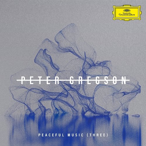 Peaceful Music (Three) Peter Gregson