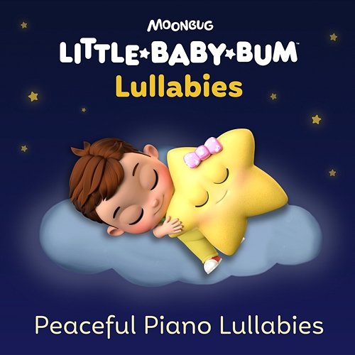 Peaceful Piano Lullabies Little Baby Bum Lullabies