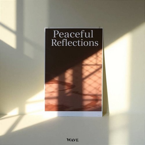 Peaceful Reflections Wave