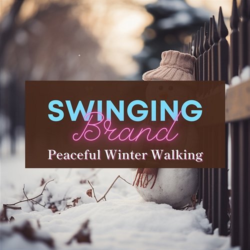 Peaceful Winter Walking Swinging Brand