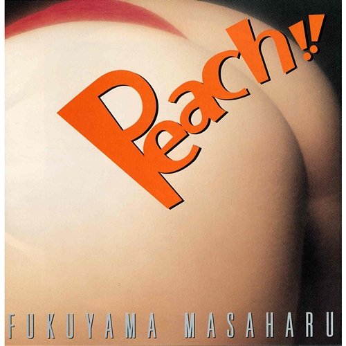 Peach!! Masaharu Fukuyama